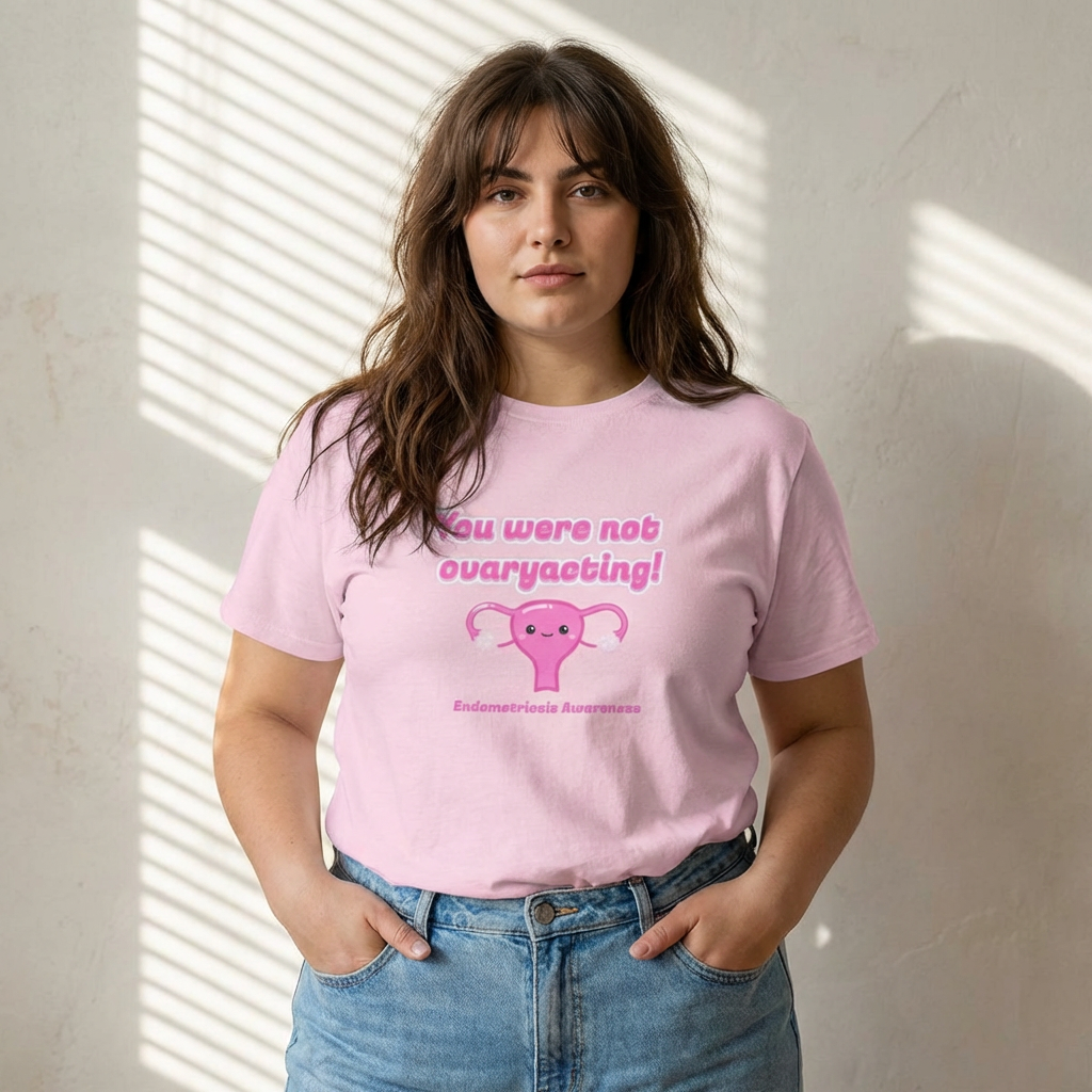 'You were not ovaryacting Tee' Endometriosis Awareness