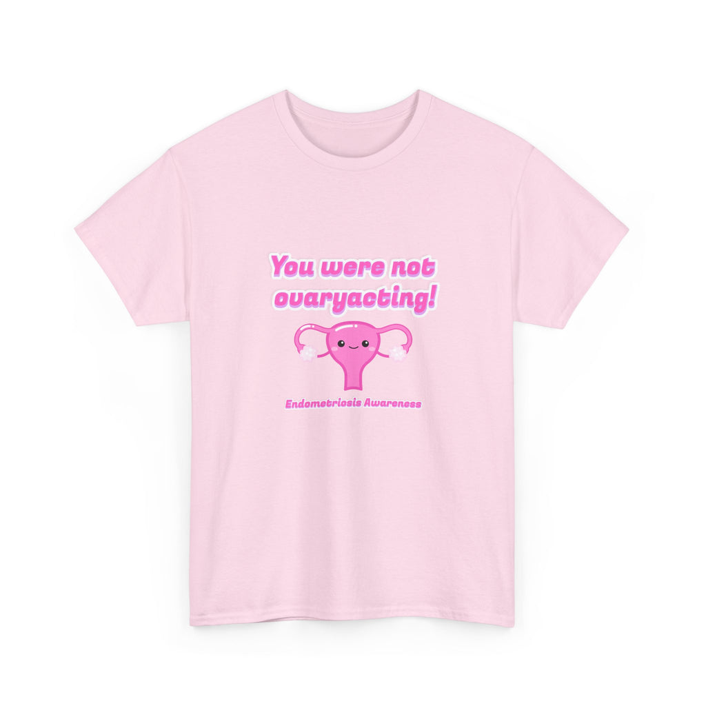 'You were not ovaryacting Tee' Endometriosis Awareness